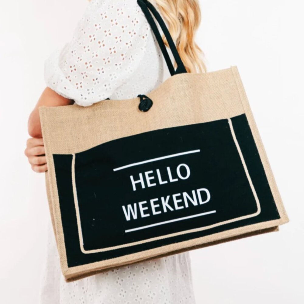 "Hello Weekend" Burlap Tote